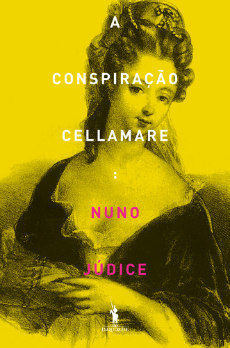 500_9789722060318_a_conspiracao_cellamare[1].jpg